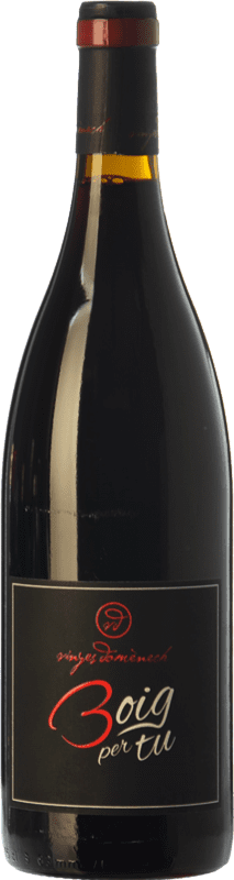 15,95 € | Red wine Domènech Boig Per Tu Young D.O. Montsant Catalonia Spain Grenache, Carignan 75 cl
