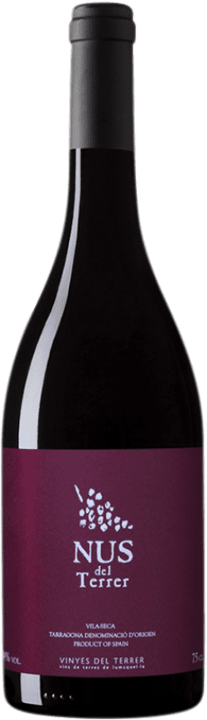 Бесплатная доставка | Красное вино Vinyes del Terrer Nus del Terrer D.O. Tarragona Каталония Испания Grenache, Cabernet Sauvignon 75 cl