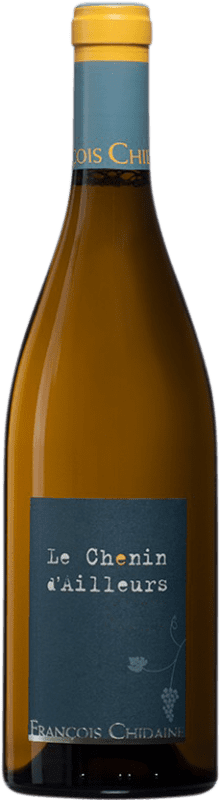 Envio grátis | Vinho branco François Chidaine Le Chenin d'Ailleurs França Chenin Branco 75 cl